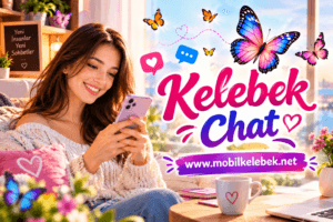 Kelebek Chat